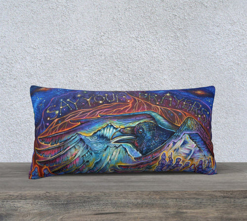 "Say Your Prayers" limited edition Pillow Case 12” by 24"